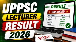UPPSC Lecturer Result 2026 - Check Prelims Result Out for Biology, Hindi, Urdu and Sanskrit Check Roll Number List UPPSC Lecturer Result 2026 - Check Prelims Result Out for Biology, Hindi, Urdu and Sanskrit Check Roll Number List
