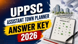 UPPSC Sahayak Nagar Niyojak Answer Key 2026 Out - Check Objection Process, Booklet Code & Last Date UPPSC Sahayak Nagar Niyojak Answer Key 2026 Out - Check Objection Process, Booklet Code & Last Date