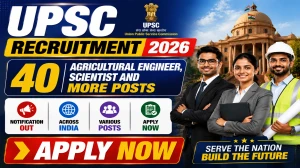 UPSC Recruitment 2026 Notification Out - Apply Online for 40 Agricultural Engineer, Scientist and More Posts UPSC Recruitment 2026 Notification Out - Apply Online for 40 Agricultural Engineer, Scientist and More Posts