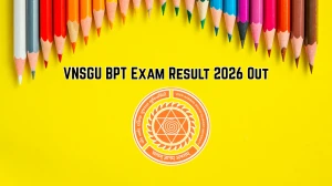 VNSGU BPT Exam Result 2026 Out - Check Travel & Tourism, Physiotherapy, Payroll Management & Certificate Course Results VNSGU BPT Exam Result 2026 Out - Check Travel & Tourism, Physiotherapy, Payroll Management & Certificate Course Results