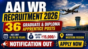 AAI WR Apprentice Recruitment 2026 - Apply Online for 36 Graduate & Diploma Apprentice Posts