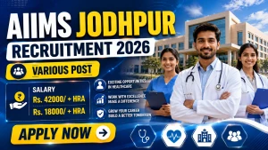 AIIMS Jodhpur Recruitment 2026 - Walkin for SRF, Project Nurse and More Posts