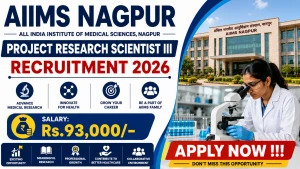AIIMS Nagpur Project Research Scientist III Recruitment 2026 - Apply Online