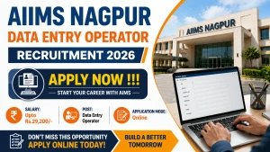 AIIMS Nagpur Data Entry Operator Recruitment 2026 - Apply Online