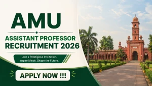 AMU Assistant Professor Recruitment 2026 - Apply Online