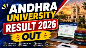 Andhra University Result 2026 OUT - Check BTech, BPharmacy, MSc Results at andhrauniversity.edu.in Andhra University Result 2026 OUT - Check BTech, BPharmacy, MSc Results at andhrauniversity.edu.in