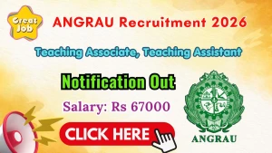 ANGRAU Recruitment 2026 - Walkin for 11 Teaching Associate, Teaching Assistant Posts ANGRAU Recruitment 2026 - Walkin for 11 Teaching Associate, Teaching Assistant Posts