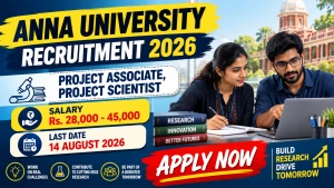 Anna University Recruitment 2026 - Apply Offline for Project Associate, Project Scientist Posts Anna University Recruitment 2026 - Apply Offline for Project Associate, Project Scientist Posts