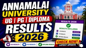 Annamalai University Result 2026 Out - Check UG, PG & Diploma Results Online @ annamalaiuniversity.ac.in Annamalai University Result 2026 Out - Check UG, PG & Diploma Results Online @ annamalaiuniversity.ac.in