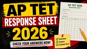 AP TET Response Sheet 2026 - Download Link, Steps & Answer Key Dates