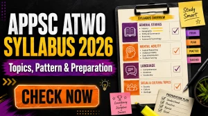 APPSC ATWO Syllabus 2026 - Check Exam Pattern, Subject-Wise Topics & PDF