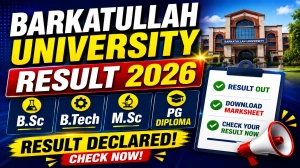 Barkatullah University Exam Result 2026 Out - Check B.Sc, M.Sc, B.Tech & PG Diploma Result at bubhopal.ac.in Barkatullah University Exam Result 2026 Out - Check B.Sc, M.Sc, B.Tech & PG Diploma Result at bubhopal.ac.in