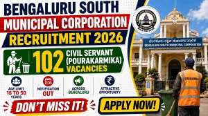 Bengaluru South Municipal Corporation Civil Servant Recruitment 2026 - Apply Offline for 102 Pourakarmika Posts Bengaluru South Municipal Corporation Civil Servant Recruitment 2026 - Apply Offline for 102 Pourakarmika Posts