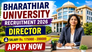 Bharathiar University Director Recruitment 2026 - Apply Online Bharathiar University Director Recruitment 2026 - Apply Online