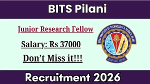 BITS Pilani Junior Research Fellow Recruitment 2026 - Apply Online BITS Pilani Junior Research Fellow Recruitment 2026 - Apply Online