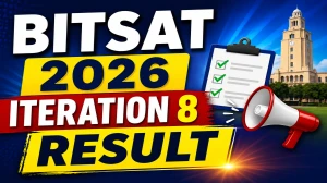 BITSAT 2026 Iteration 8 Result Out - Check Allotment Link at admissions.bits-pilani.ac.in BITSAT 2026 Iteration 8 Result Out - Check Allotment Link at admissions.bits-pilani.ac.in