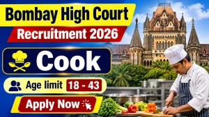 Bombay High Court Cook Recruitment 2026 - Apply Offline for 18 Posts Bombay High Court Cook Recruitment 2026 - Apply Offline for 18 Posts