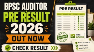 BPSC Auditor Pre Result 2026 Out - Prelims Result, Cut Off & Merit List BPSC Auditor Pre Result 2026 Out - Prelims Result, Cut Off & Merit List