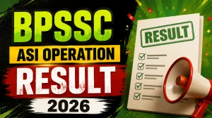 BPSSC ASI Operation Result 2026 Out - Download Merit List & Cut Off PDF