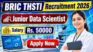 BRIC THSTI Junior Data Scientist Recruitment 2026 - Walkin BRIC THSTI Junior Data Scientist Recruitment 2026 - Walkin
