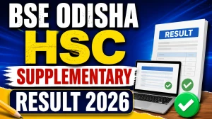 BSE Odisha HSC Supplementary Result 2026 Out - Direct Link to Check Class 10th Marksheet at bseodisha.ac.in BSE Odisha HSC Supplementary Result 2026 Out - Direct Link to Check Class 10th Marksheet at bseodisha.ac.in