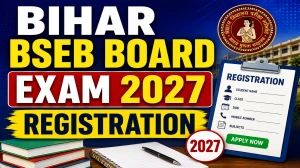 BSEB Registration 2027 - Check 10th & 12th Matric & Inter Exam Registration Begins @ biharboardonline.org BSEB Registration 2027 - Check 10th & 12th Matric & Inter Exam Registration Begins @ biharboardonline.org