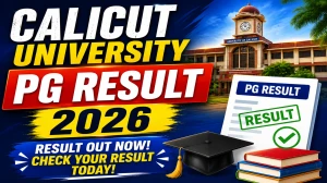 Calicut University PG Result 2026 Out - Check Results Online at results.uoc.ac.in Calicut University PG Result 2026 Out - Check Results Online at results.uoc.ac.in