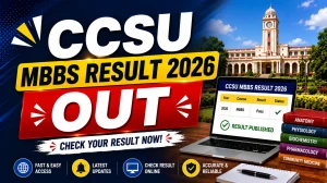 CCSU MBBS Result 2026 Out - Check 3rd Year II Prof. Supplementary Result at ccsuniversity.ac.in CCSU MBBS Result 2026 Out - Check 3rd Year II Prof. Supplementary Result at ccsuniversity.ac.in