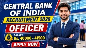 Central Bank of India Officer Recruitment 2026 - Apply Offline Central Bank of India Officer Recruitment 2026 - Apply Offline