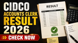 CIDCO Accounts Clerk Result 2026 Out - Merit List, Select List & Waiting List CIDCO Accounts Clerk Result 2026 Out - Merit List, Select List & Waiting List