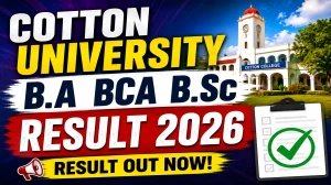 Cotton University Arrear Result 2026 Out - Check 2nd & 4th Sem B.A, B.Sc & BCA Result @ cottonuniversity.ac.in Cotton University Arrear Result 2026 Out - Check 2nd & 4th Sem B.A, B.Sc & BCA Result @ cottonuniversity.ac.in