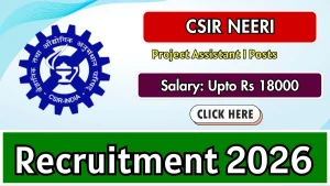 CSIR NEERI Project Assistant-I Recruitment 2026 - Walkin