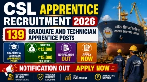 CSL Apprentice Recruitment 2026 - Apply Online for 139 Graduate and Technician Apprentice Posts
