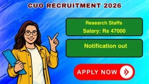 CUO Recruitment 2026 - Apply Online for Research Associate, Field Investigator Posts CUO Recruitment 2026 - Apply Online for Research Associate, Field Investigator Posts