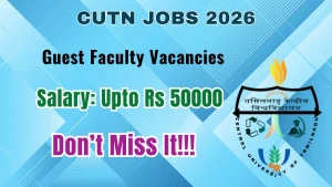 CUTN Guest Faculty Recruitment 2026 - Apply Online for 29 Posts