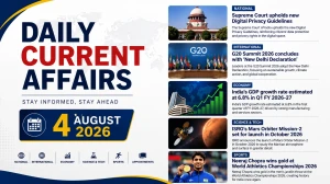 Daily Current Affairs – 4 August 2026