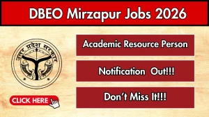 DBEO Mirzapur Academic Resource Person Recruitment 2026 - Apply Offline for 16 Posts