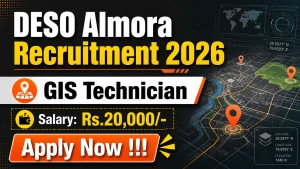 DESO Almora GIS Technician Recruitment 2026 - Apply Offline