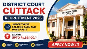 District Court Cuttack Recruitment 2026 - Apply Offline for 28 Junior Typist, Salaried Amin and More Posts District Court Cuttack Recruitment 2026 - Apply Offline for 28 Junior Typist, Salaried Amin and More Posts