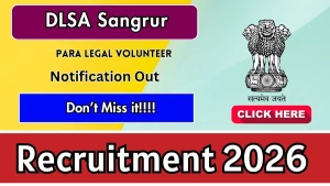 DLSA Sangrur Para Legal Volunteer Recruitment 2026 - Apply Offline DLSA Sangrur Para Legal Volunteer Recruitment 2026 - Apply Offline