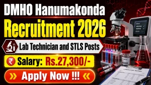 DMHO Hanumakonda Recruitment 2026 - Apply Offline for Lab Technician and STLS Posts