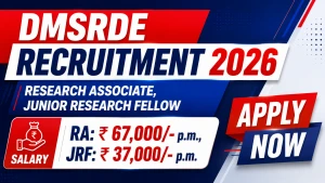 DMSRDE Recruitment 2026 - Walkin for Research Associate, Junior Research Fellow Posts