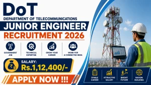 DoT Junior Engineer Recruitment 2026 - Apply Offline DoT Junior Engineer Recruitment 2026 - Apply Offline