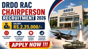 DRDO RAC Chairperson Recruitment 2026 - Apply Offline DRDO RAC Chairperson Recruitment 2026 - Apply Offline