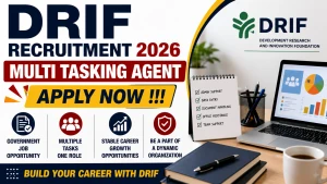 DRIF Multi Tasking Agent Recruitment 2026 - Apply Online