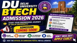 DU B.Tech Admission 2026 Schedule Out - Check Mid-Entry, Spot Round 2, CW & Ward Quota @ admission.uod.ac.in DU B.Tech Admission 2026 Schedule Out - Check Mid-Entry, Spot Round 2, CW & Ward Quota @ admission.uod.ac.in