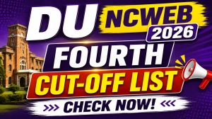 DU NCWEB 2026 4th Cut-Off List Out - Direct Link to Check List Online at admission.uod.ac.in DU NCWEB 2026 4th Cut-Off List Out - Direct Link to Check List Online at admission.uod.ac.in