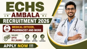 ECHS Ambala Recruitment 2026 - Apply Offline for 100 DEO, Clerk, Peon and More Posts