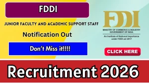 FDDI Recruitment 2026 - Apply Online for Junior Faculty and Academic Support Staff Posts FDDI Recruitment 2026 - Apply Online for Junior Faculty and Academic Support Staff Posts