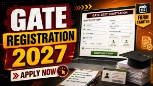 GATE 2027 Registration  - GOAPS Apply Online, Important Dates, Fee, Eligibility